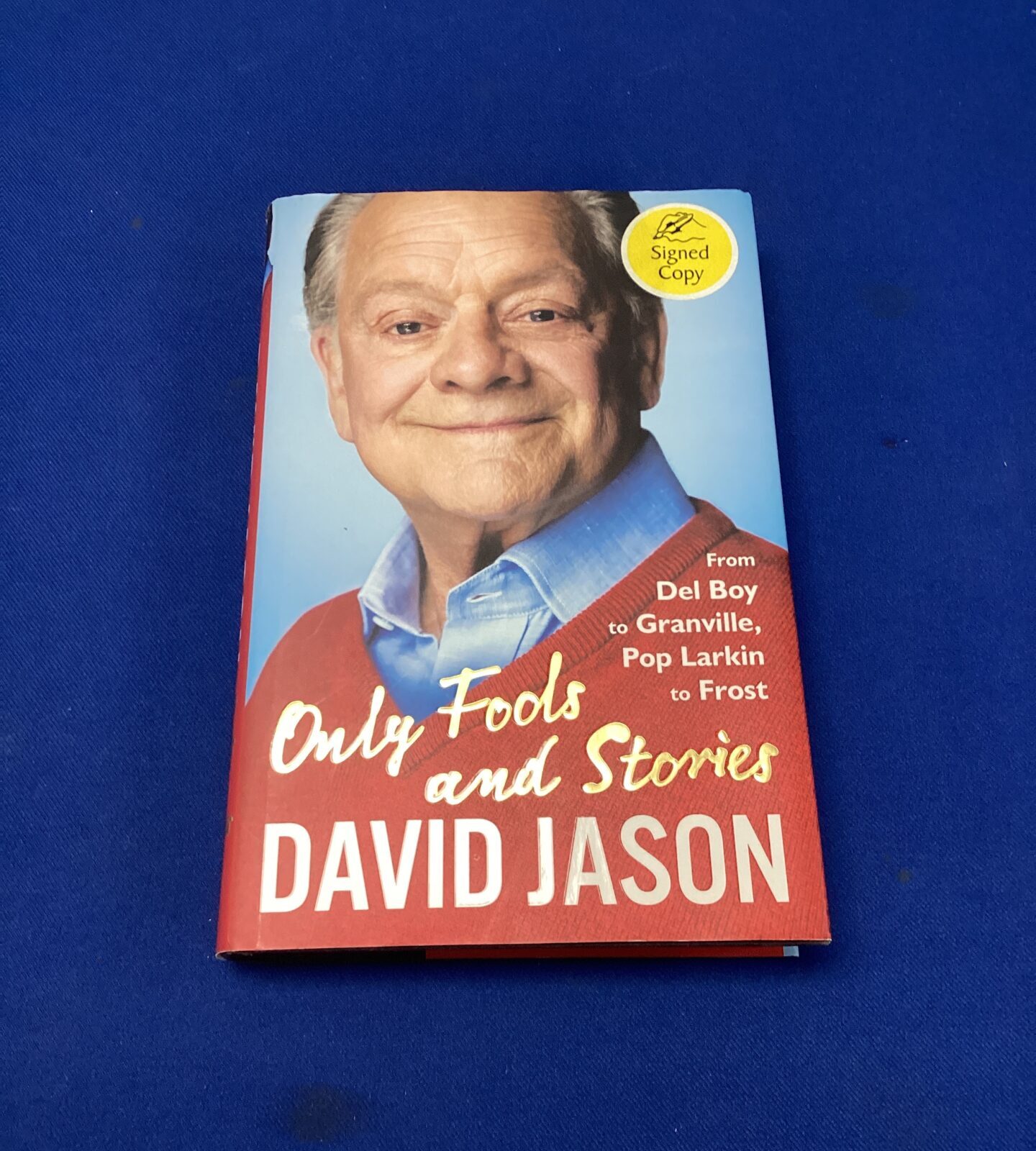 Signed copy of only fools & stories by david jason