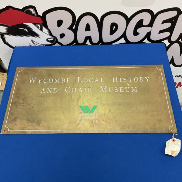 Vintage brass plaque for Wycombe local history and chair Museum.