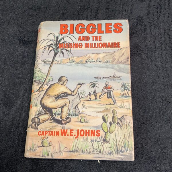 Vintage first edition cover of Biggles and the Missing Millionaire book.