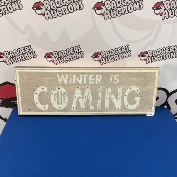 Dark "Winter is Coming" sign inspired by Game of Thrones.