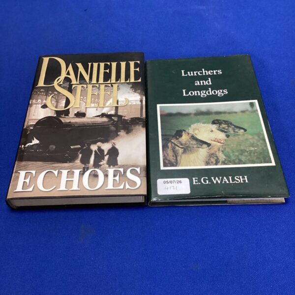 Lurchers & longdogs book & echoes by danielle steel