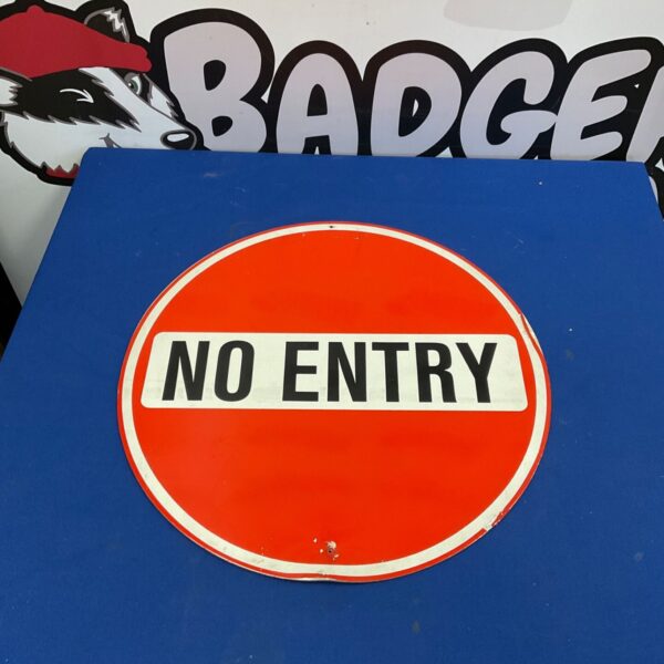 Vintage 18 inch diameter no entry road sign.